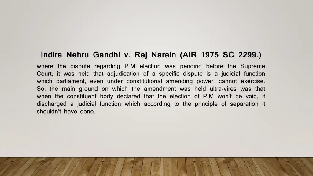 indira nehru gandhi v raj narain air 1975 sc 2299