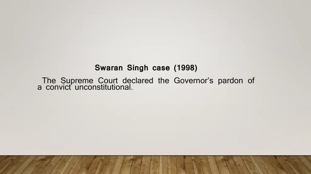 swaran singh case 1998