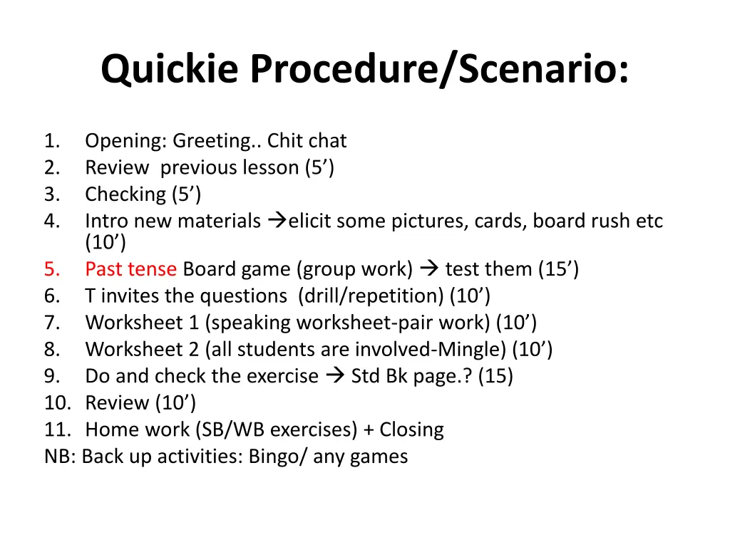 quickie procedure scenario