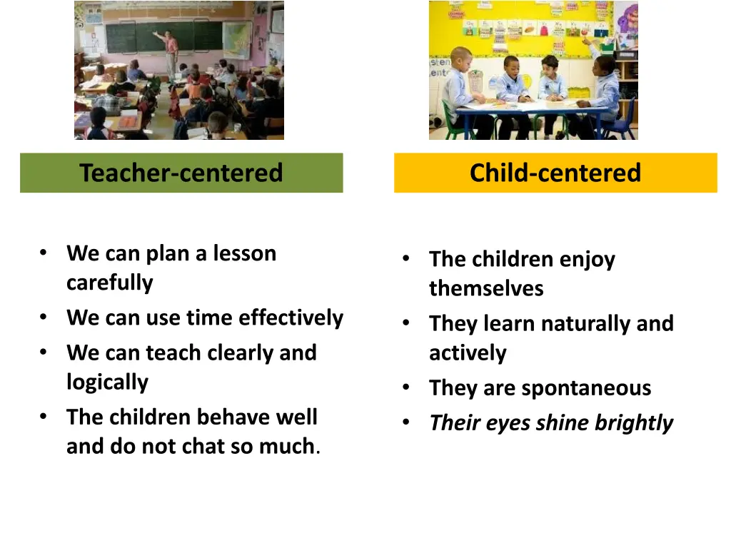 teacher centered