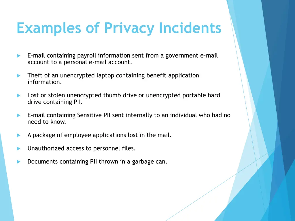 examples of privacy incidents