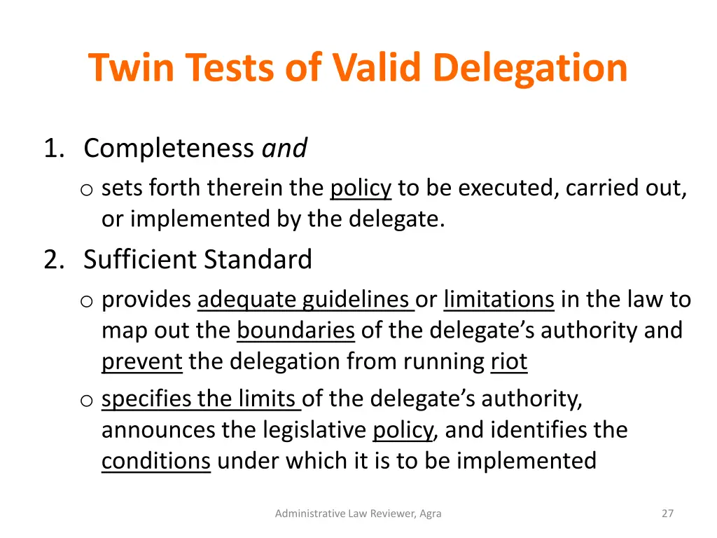 twin tests of valid delegation