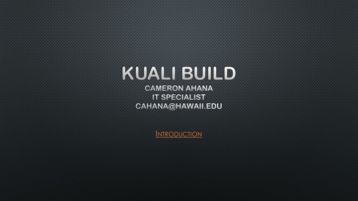 kuali build cameron ahana it specialist