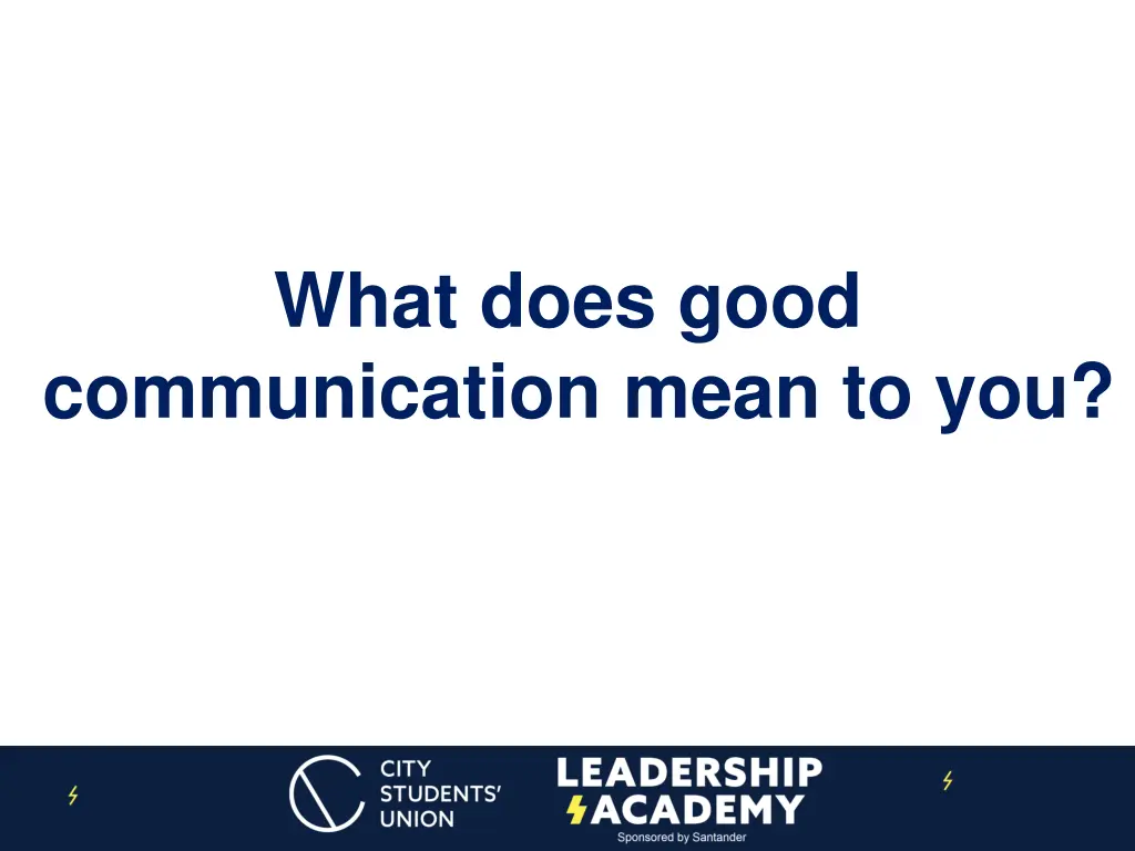 what does good communication mean to you