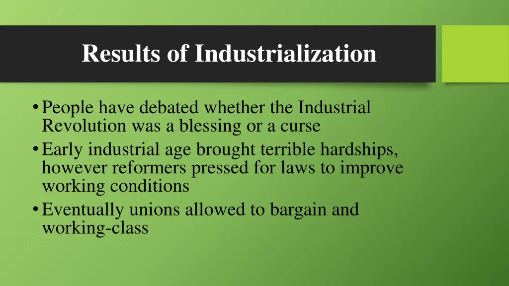 results of industrialization