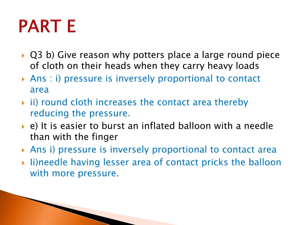 q3 b give reason why potters place a large round