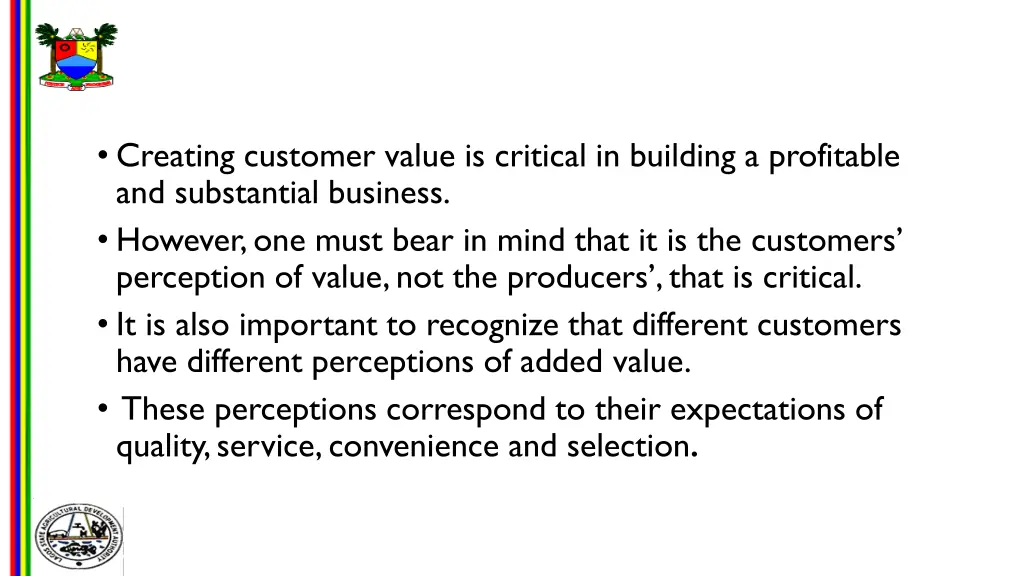 creating customer value is critical in building