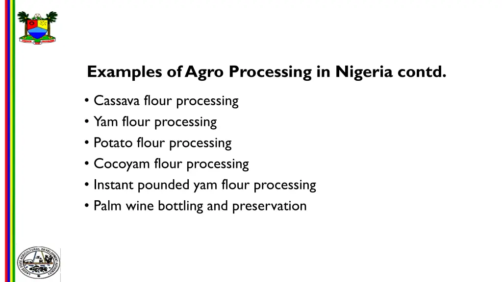 examples of agro processing in nigeria contd 1