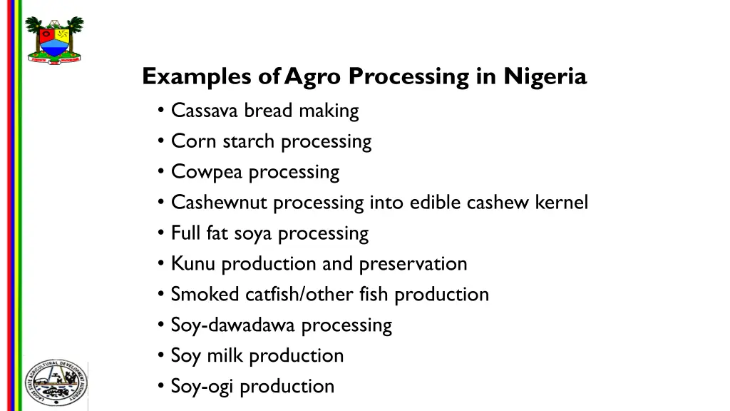 examples of agro processing in nigeria