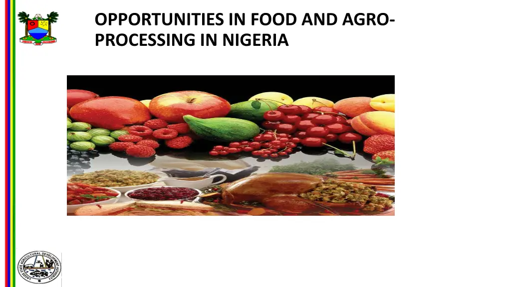 opportunities in food and agro processing 1