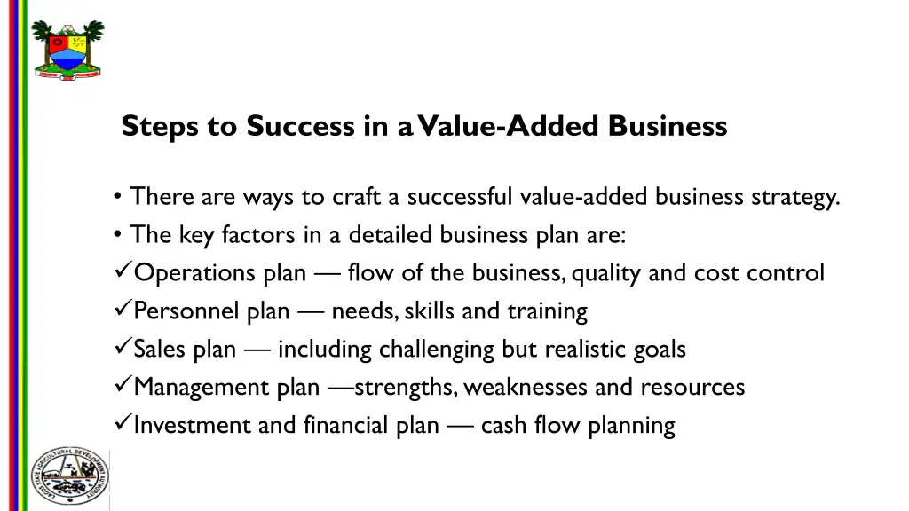 steps to success in a value added business