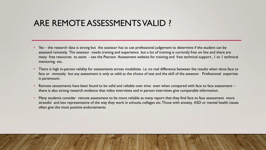 are remote assessments valid