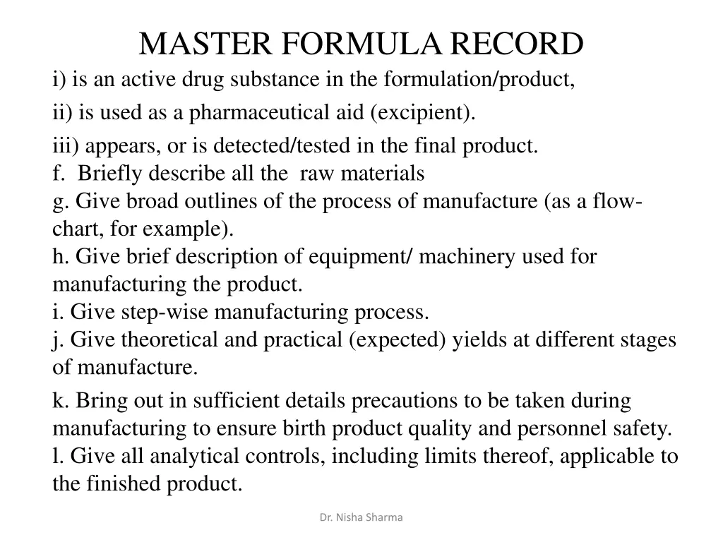 master formula record i is an active drug