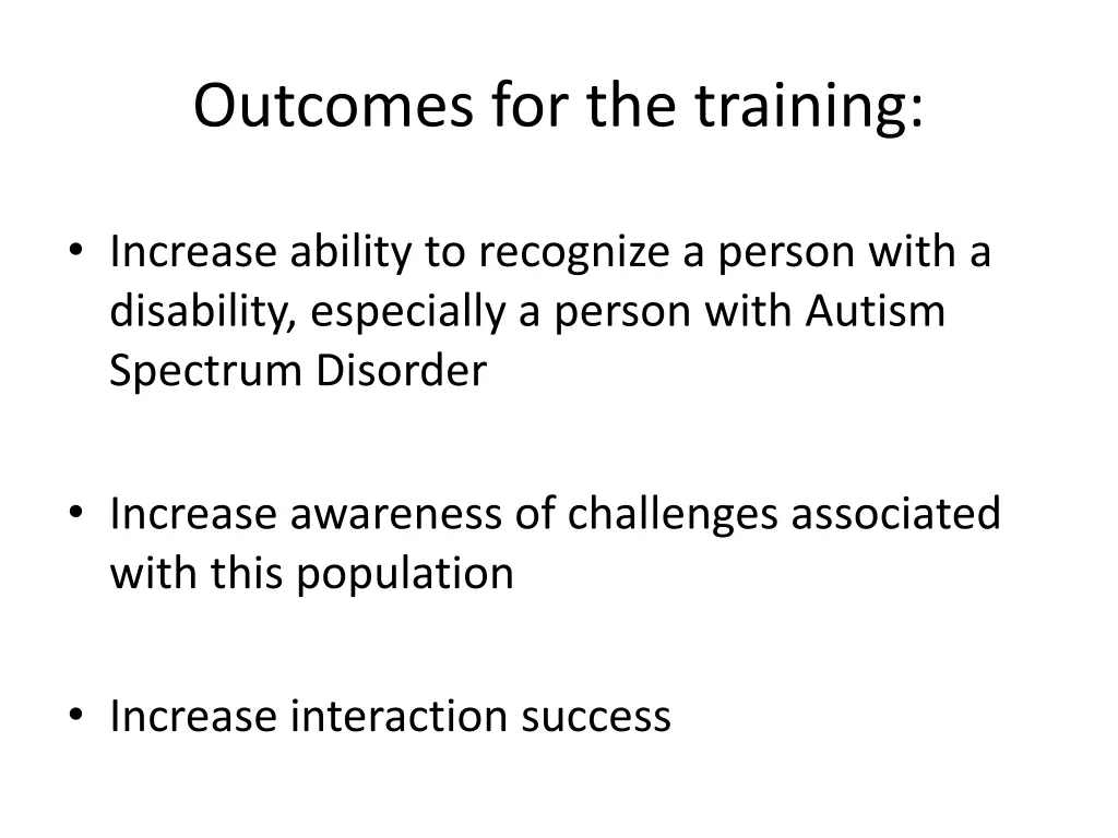 outcomes for the training