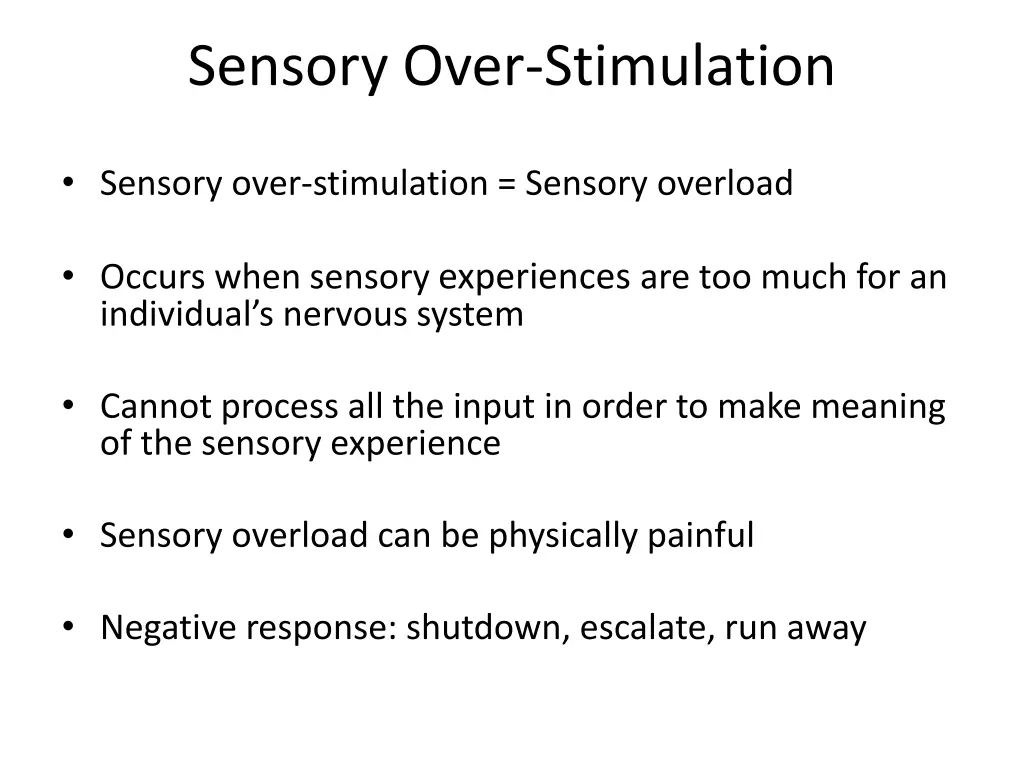 sensory over stimulation