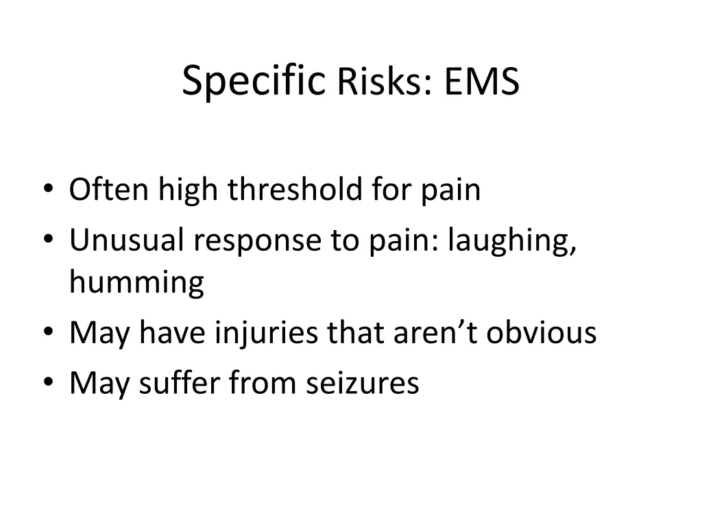 specific risks ems