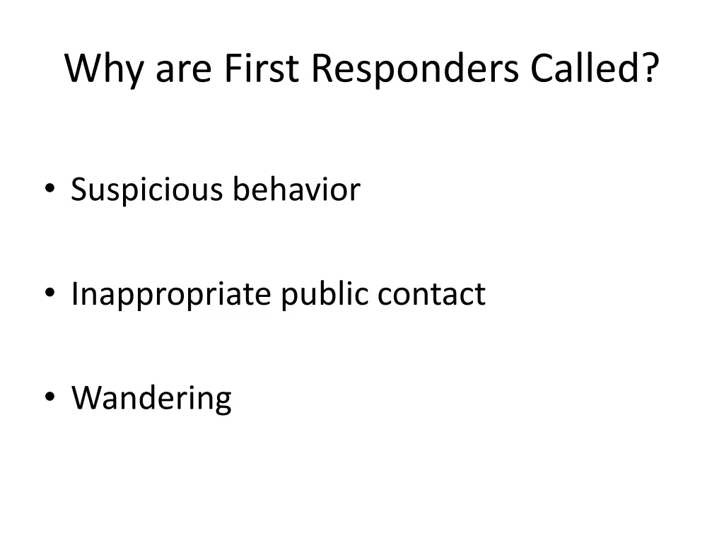 why are first responders called