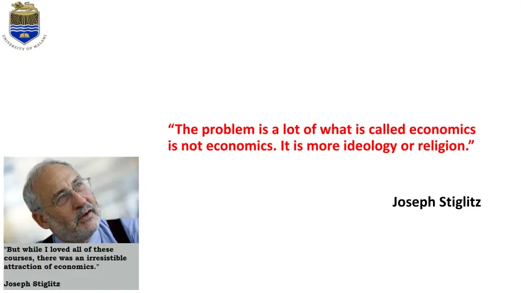 the problem is a lot of what is called economics