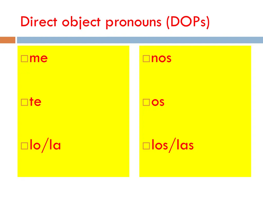 direct object pronouns dops