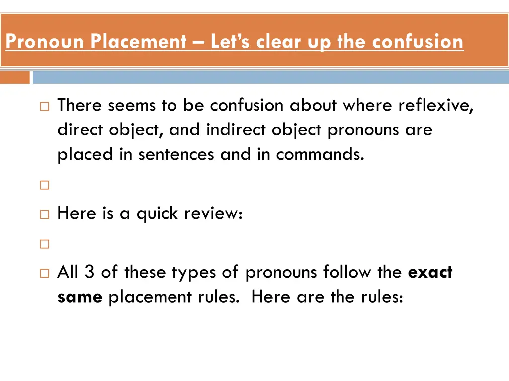 pronoun placement let s clear up the confusion