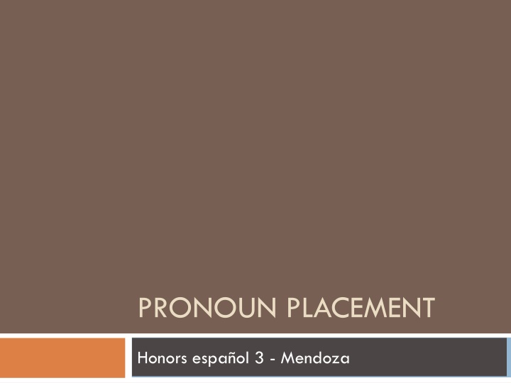 pronoun placement