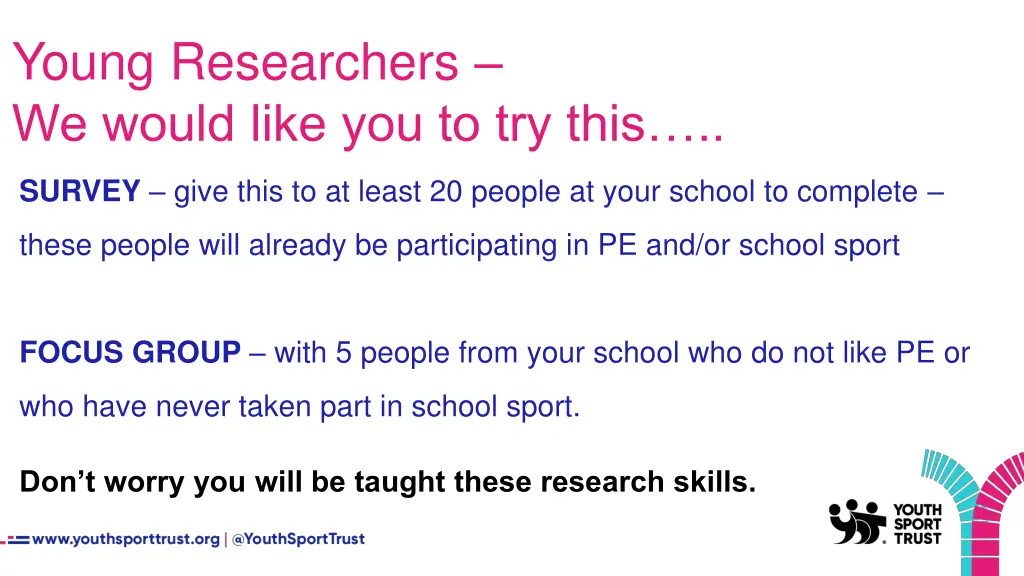 young researchers we would like you to try this