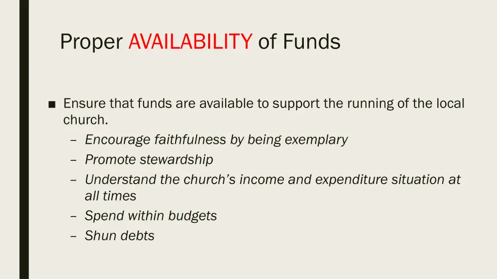 proper availability of funds