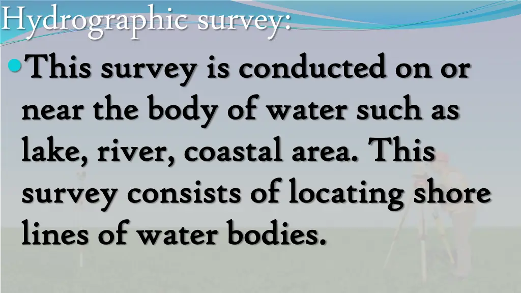 hydrographic survey this survey is conducted