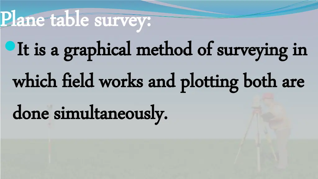 plane table survey plane table survey