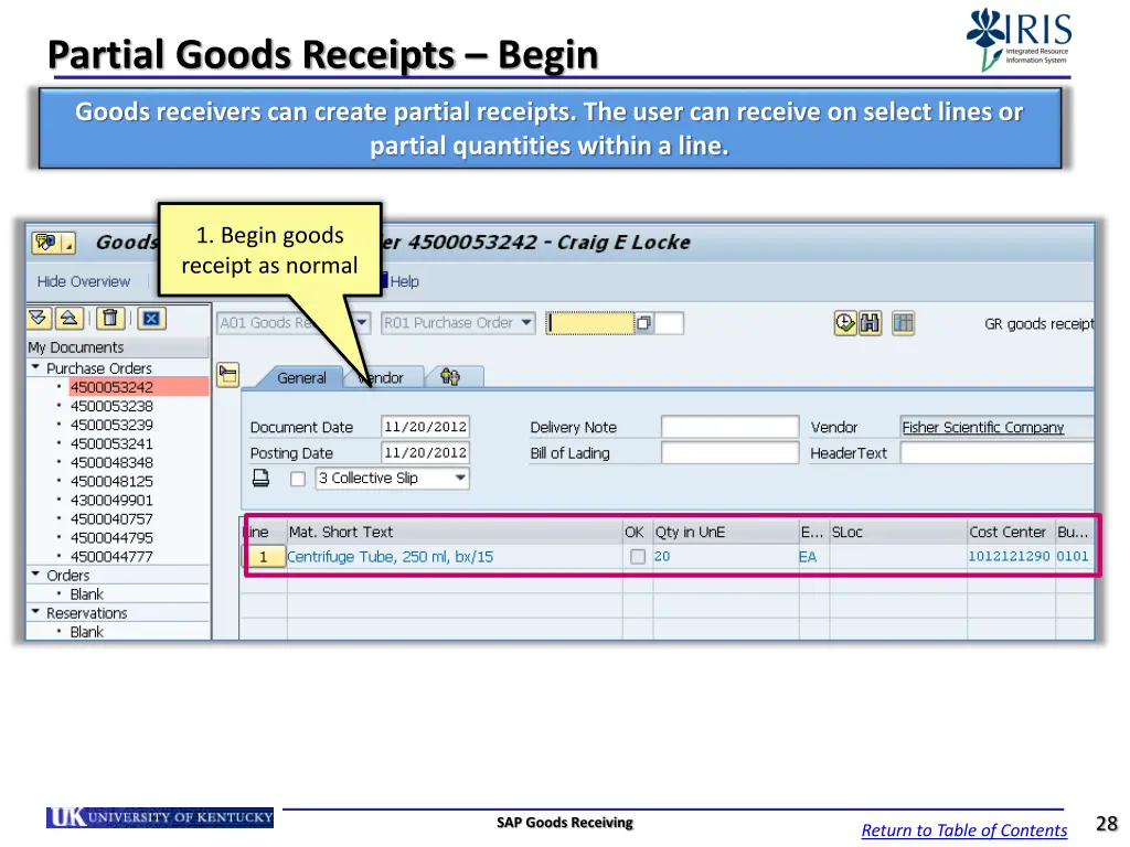 partial goods receipts begin