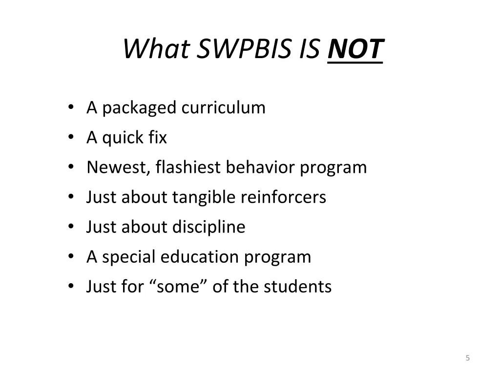 what swpbis is not