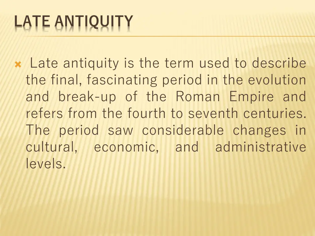 late antiquity