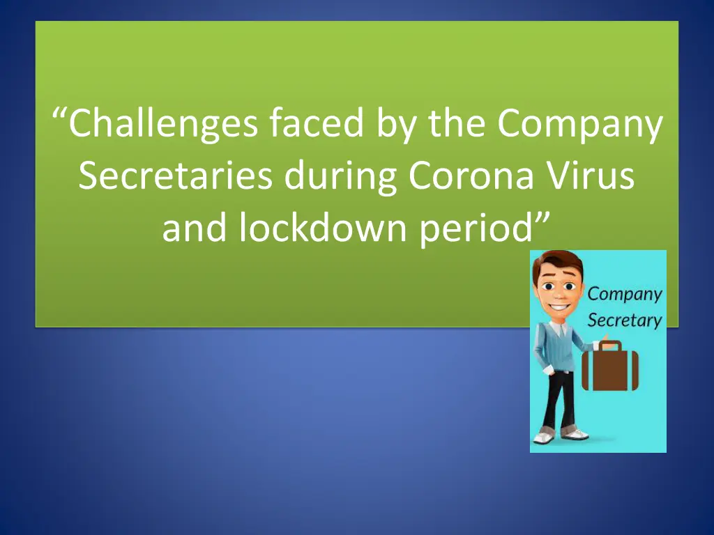 challenges faced by the company secretaries