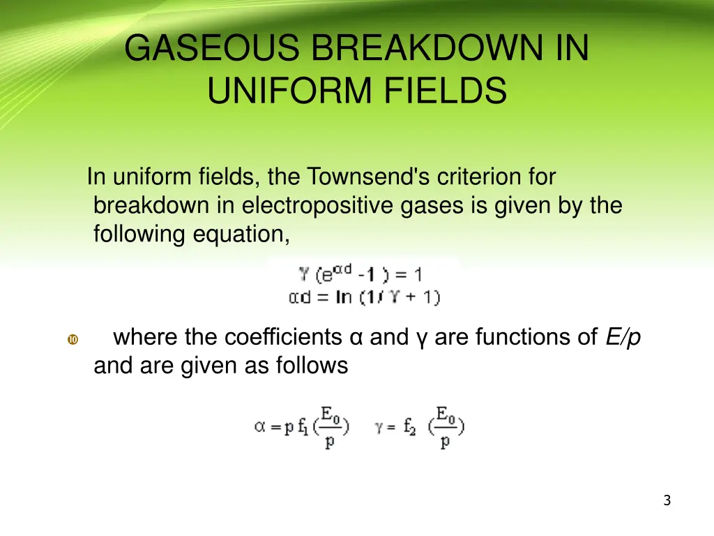 gaseous breakdown in uniform fields