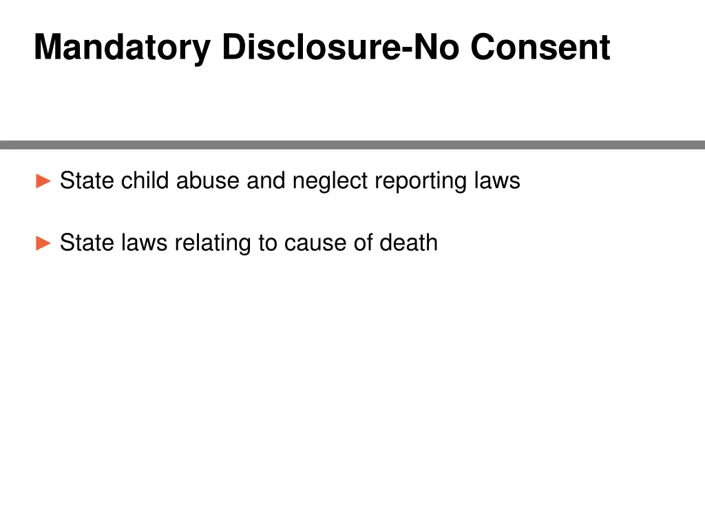 mandatory disclosure no consent