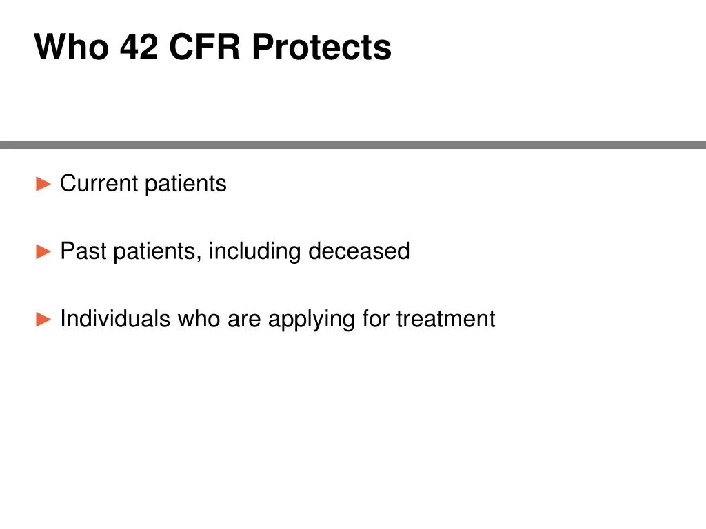 who 42 cfr protects