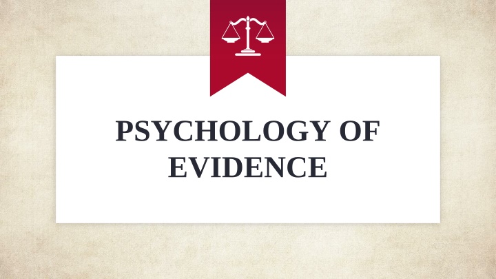 psychology of evidence