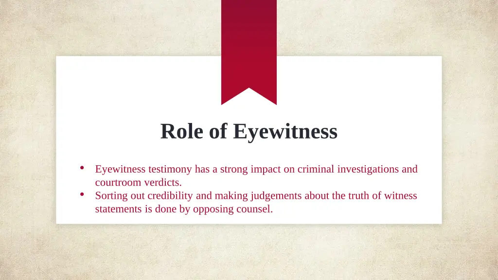 role of eyewitness