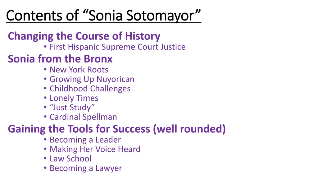 contents of sonia sotomayor contents of sonia