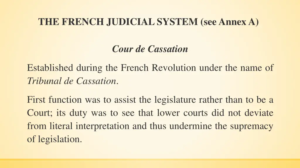 the french judicial system seeannexa 1