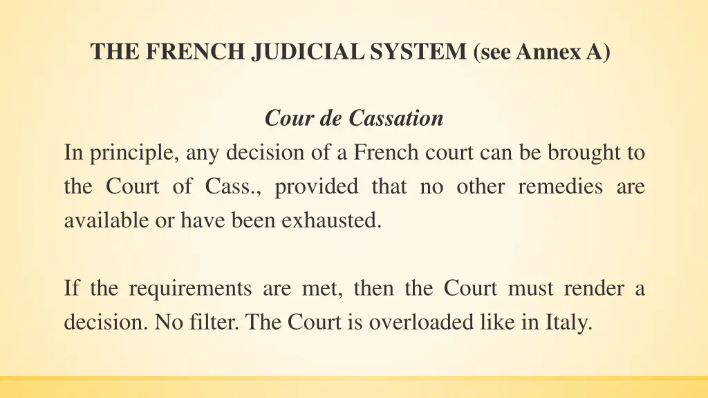 the french judicial system seeannexa 5