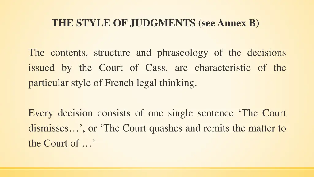 the style of judgments seeannex b