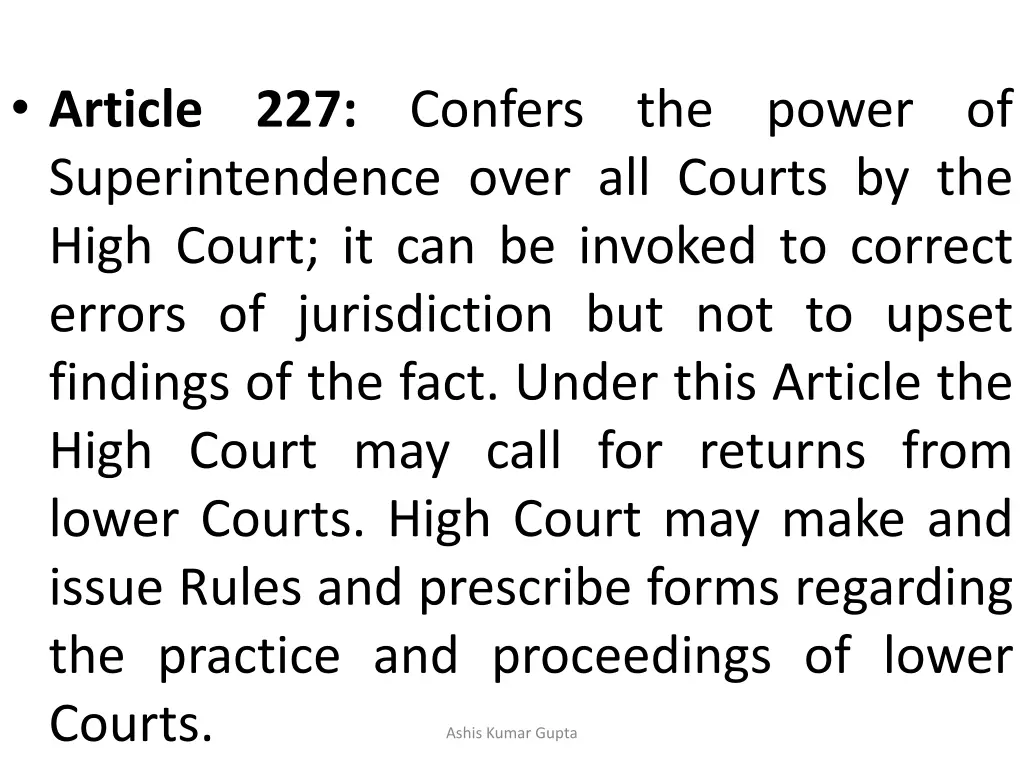 article 227 confers the power of superintendence