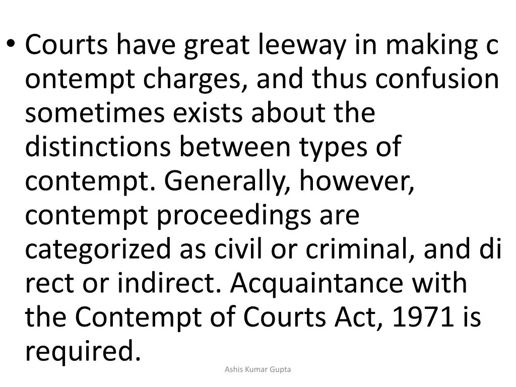 courts have great leeway in making c ontempt