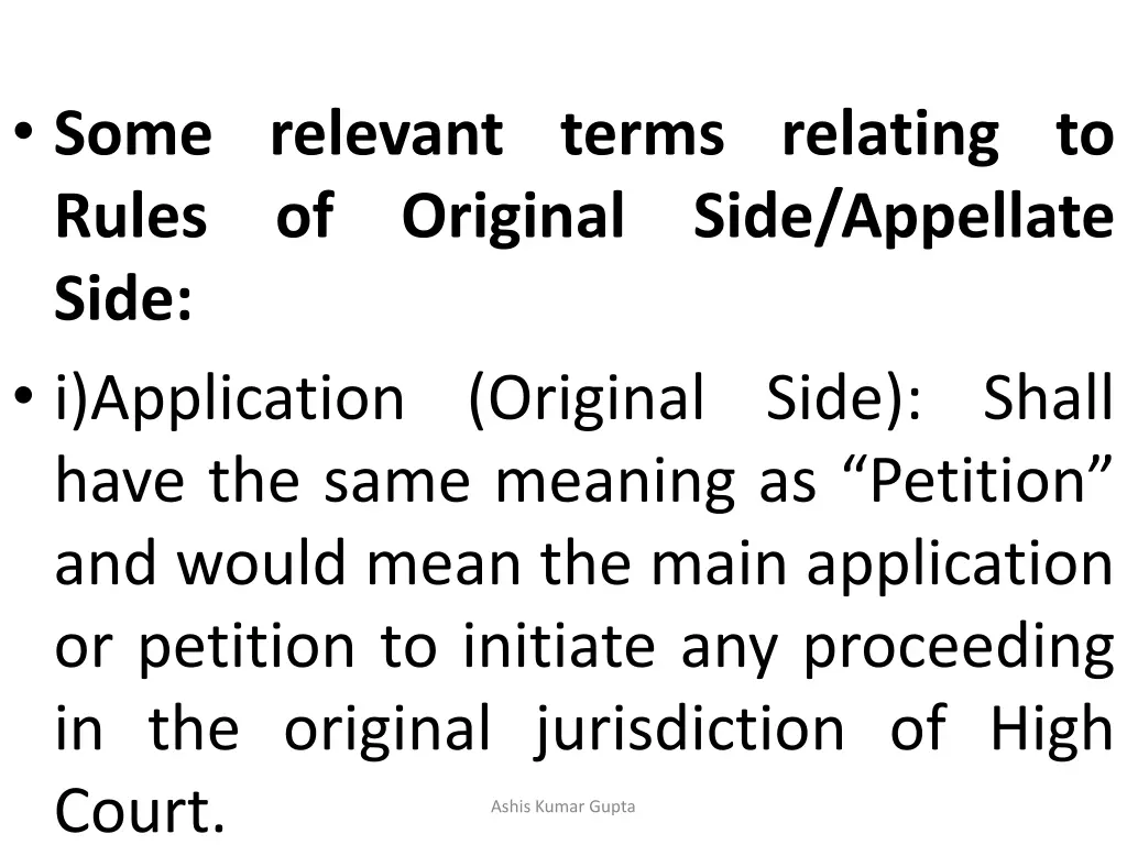 some relevant terms relating to rules of original