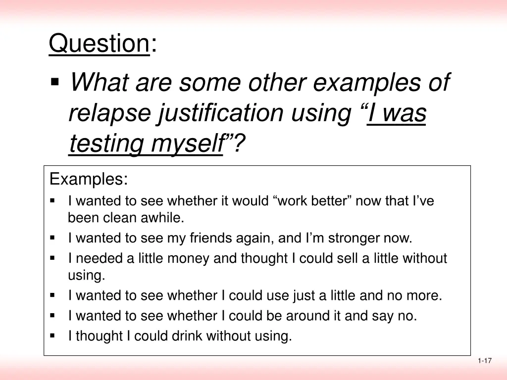 question what are some other examples of relapse 2