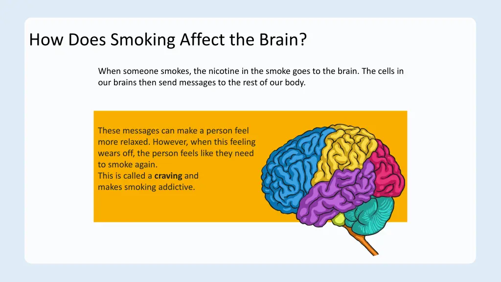 how does smoking affect the brain