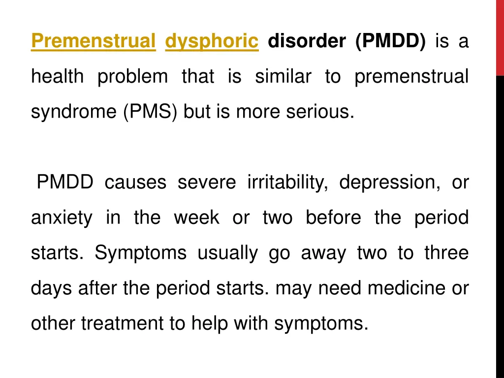 premenstrual dysphoric disorder pmdd is a