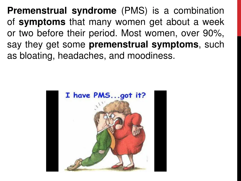 premenstrual syndrome pms is a combination