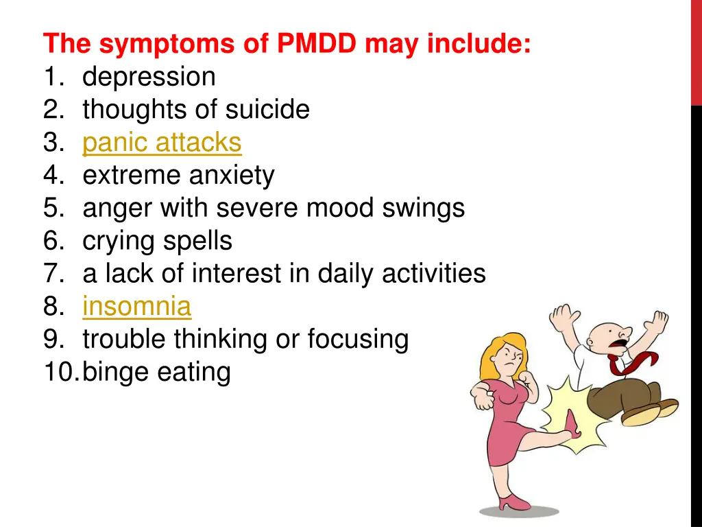 the symptoms of pmdd may include 1 depression